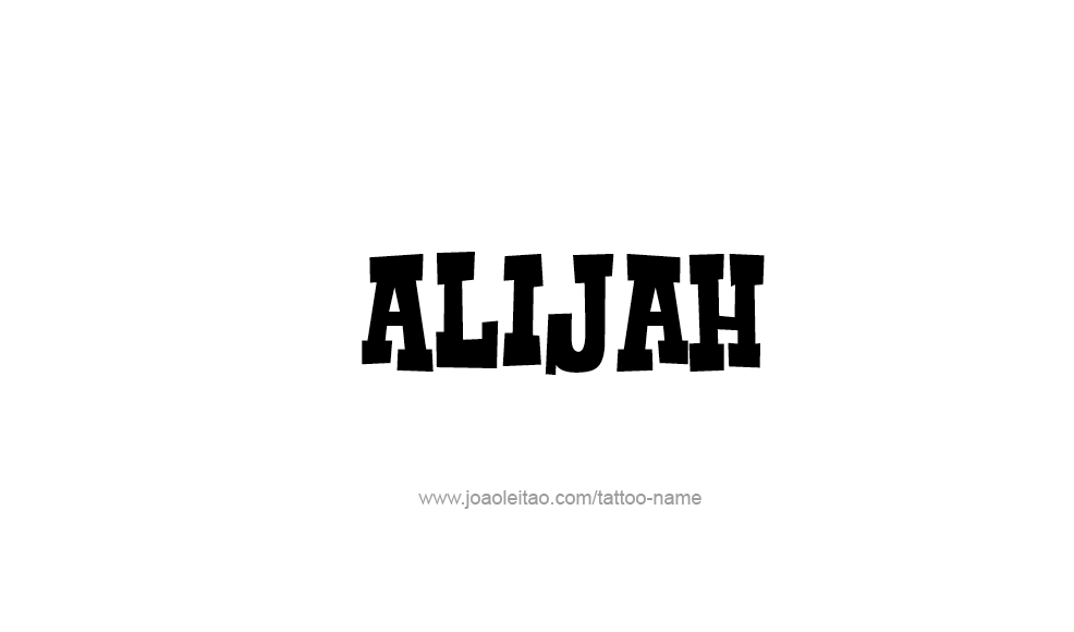 Tattoo Design  Name Alijah   