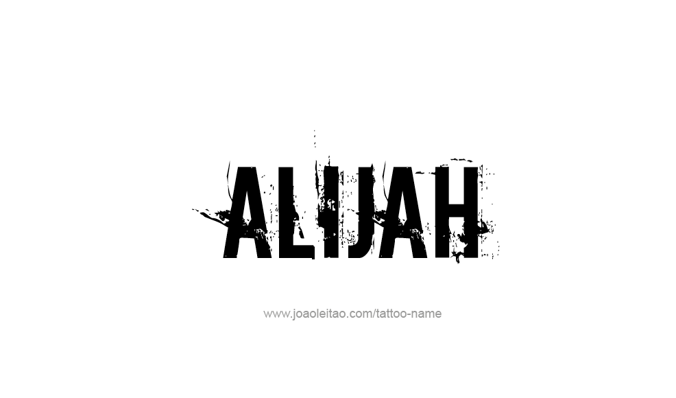 Tattoo Design  Name Alijah   