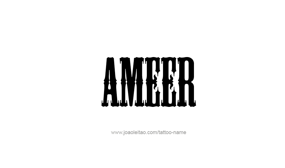 Tattoo Design  Name Ameer   