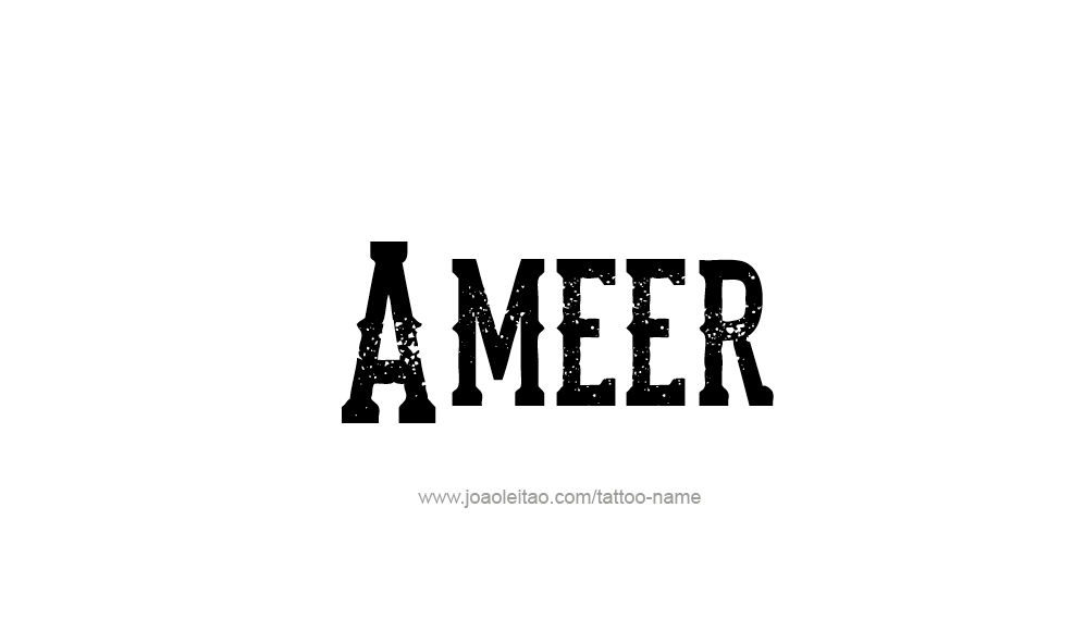 Tattoo Design  Name Ameer   