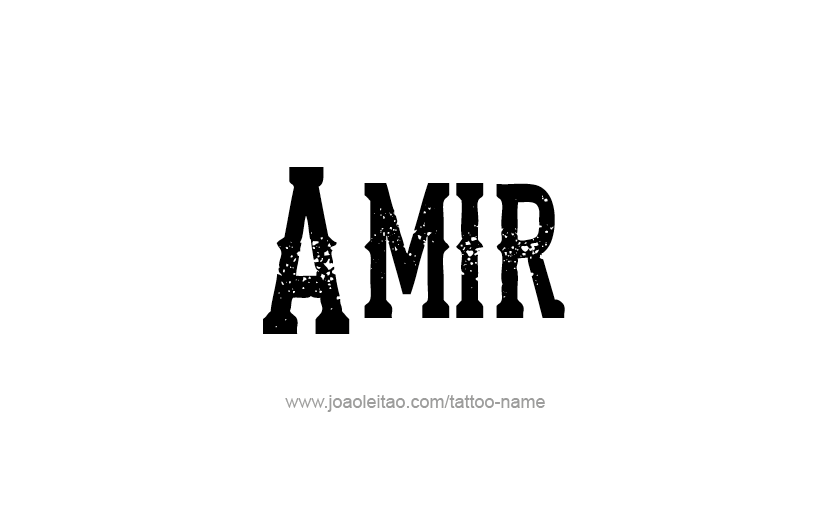 Tattoo Design  Name Amir   