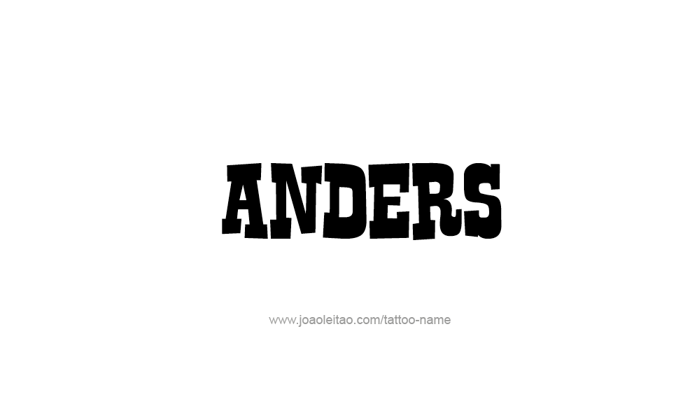 Tattoo Design  Name Anders   