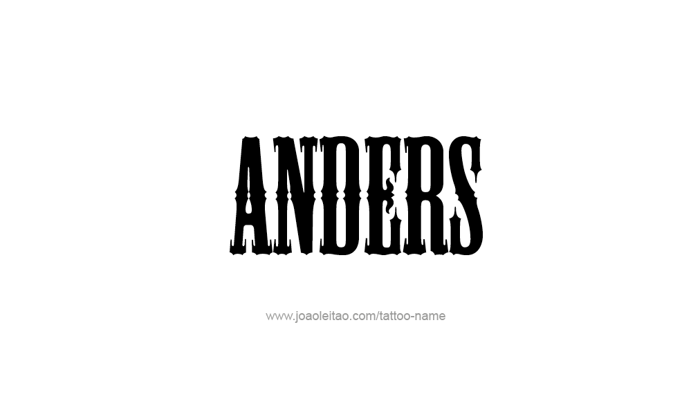 Tattoo Design  Name Anders   