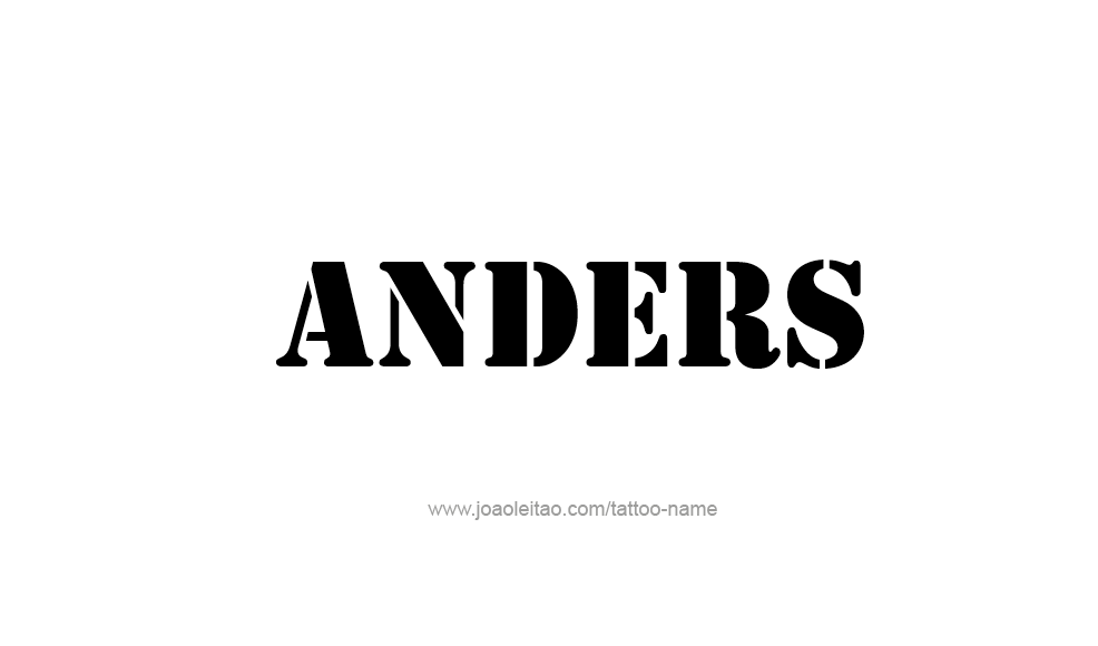 Tattoo Design  Name Anders   