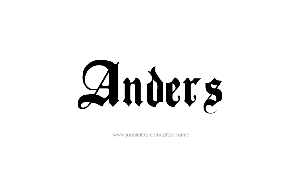 Tattoo Design  Name Anders   