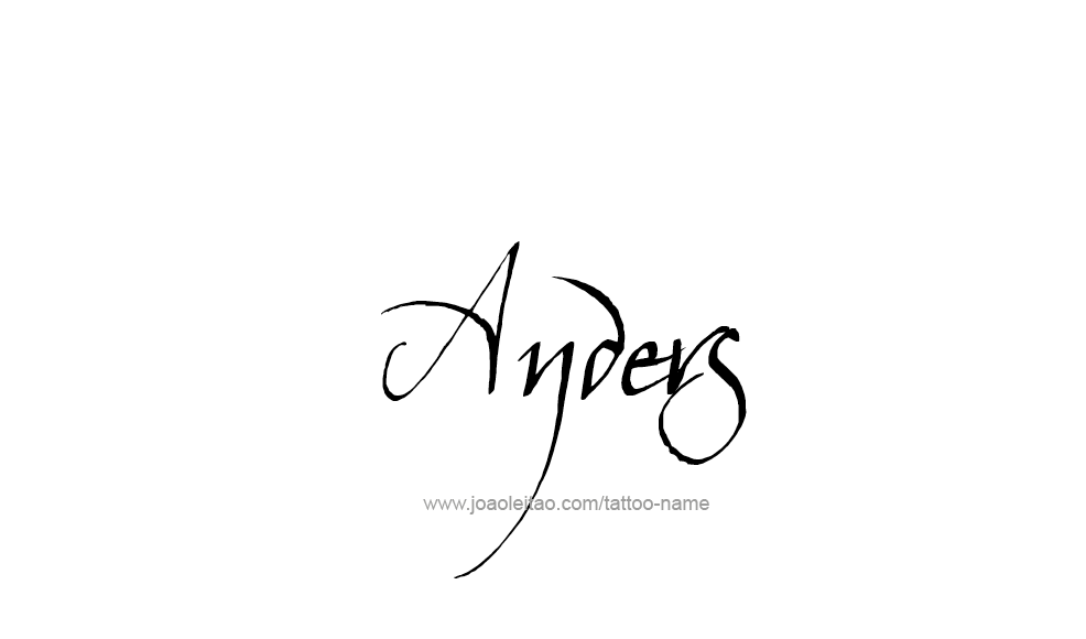 Tattoo Design  Name Anders   