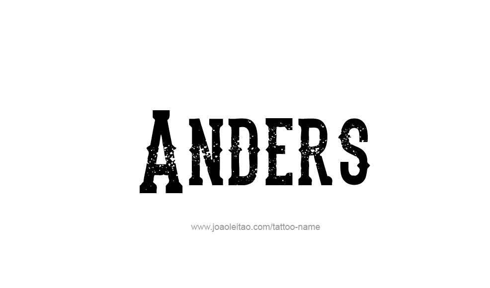 Tattoo Design  Name Anders   