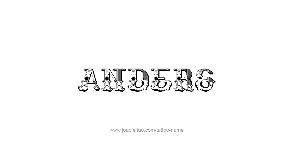 Tattoo Design  Name Anders   