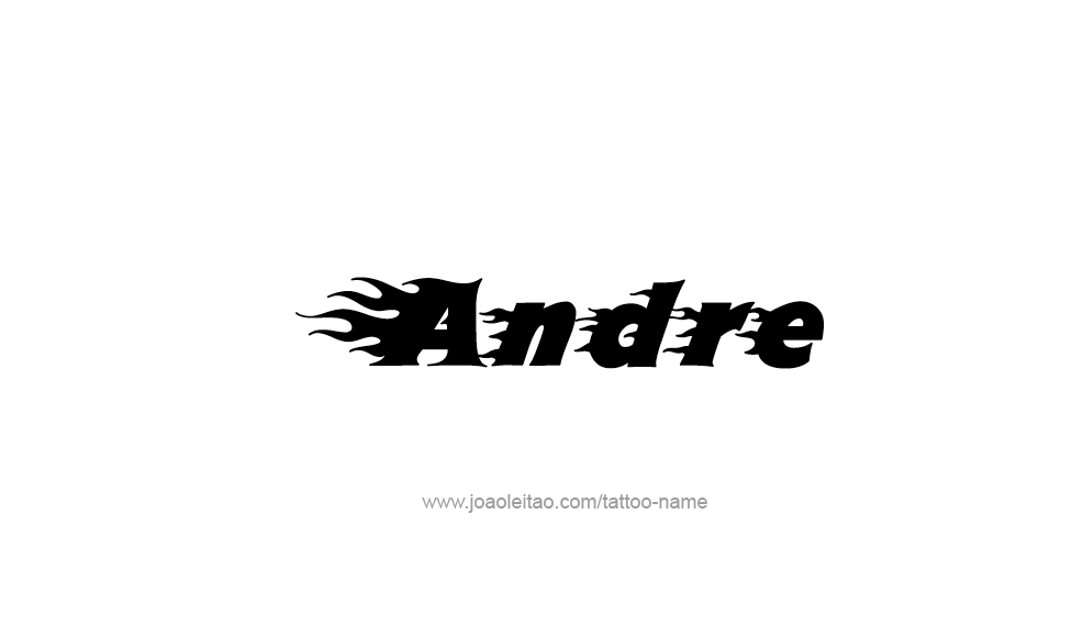 Tattoo Design  Name Andre   