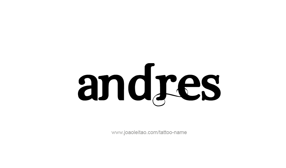 Tattoo Design  Name Andres   