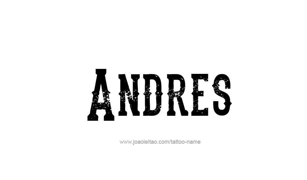 Tattoo Design  Name Andres   