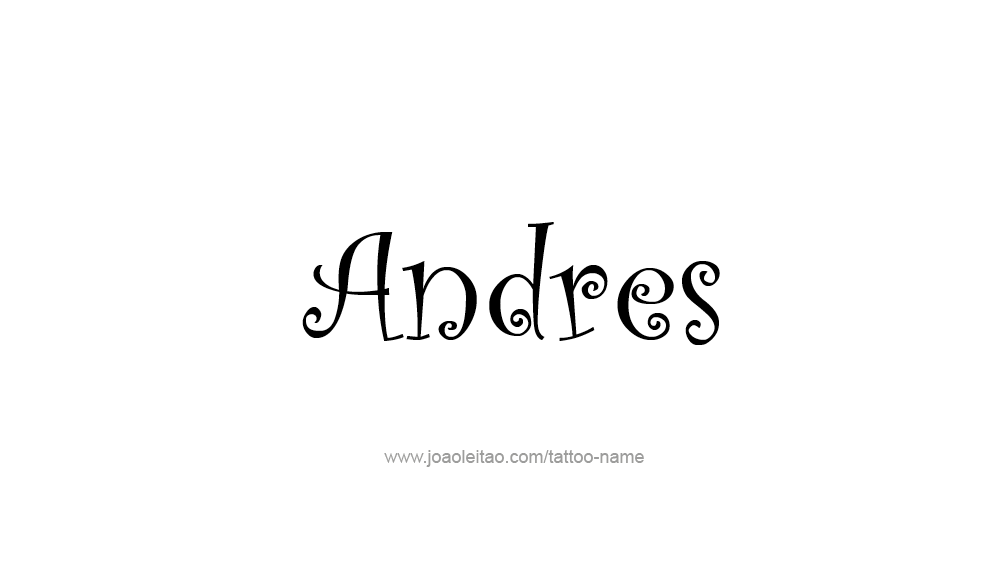 Tattoo Design  Name Andres   