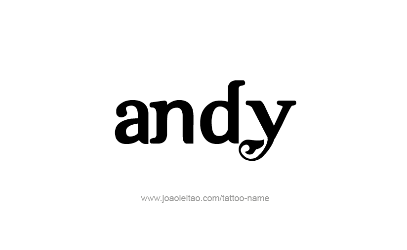 Tattoo Design  Name Andy   