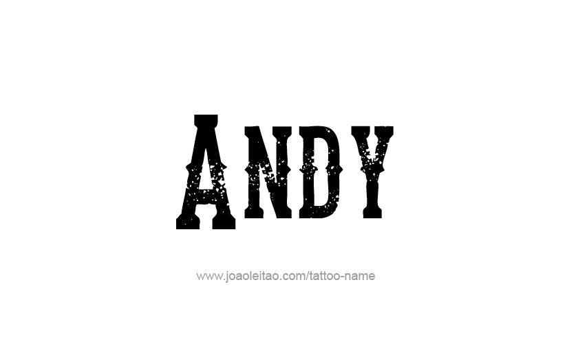 Tattoo Design  Name Andy   