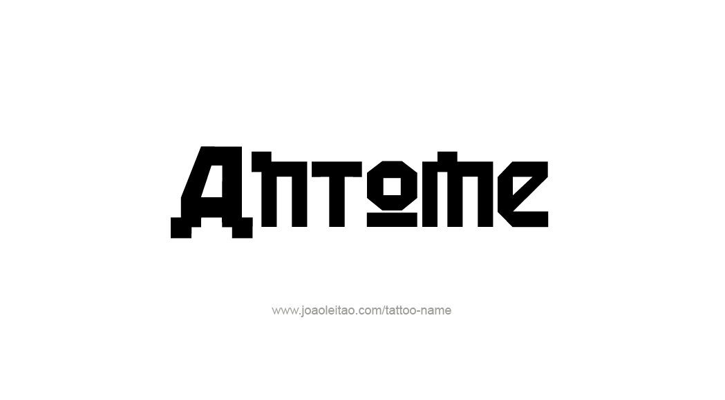 Tattoo Design  Name Antoine   