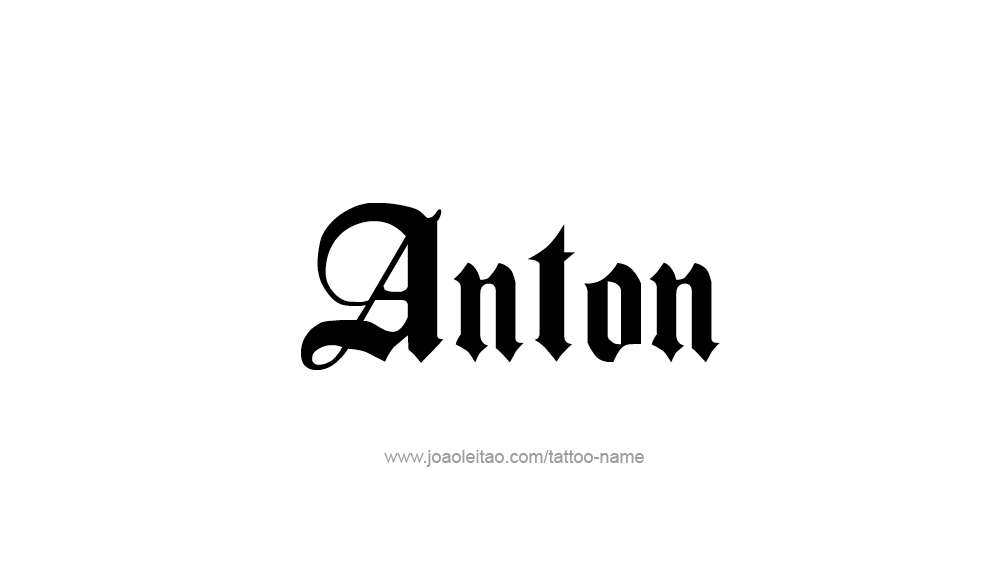 Tattoo Design  Name Anton   