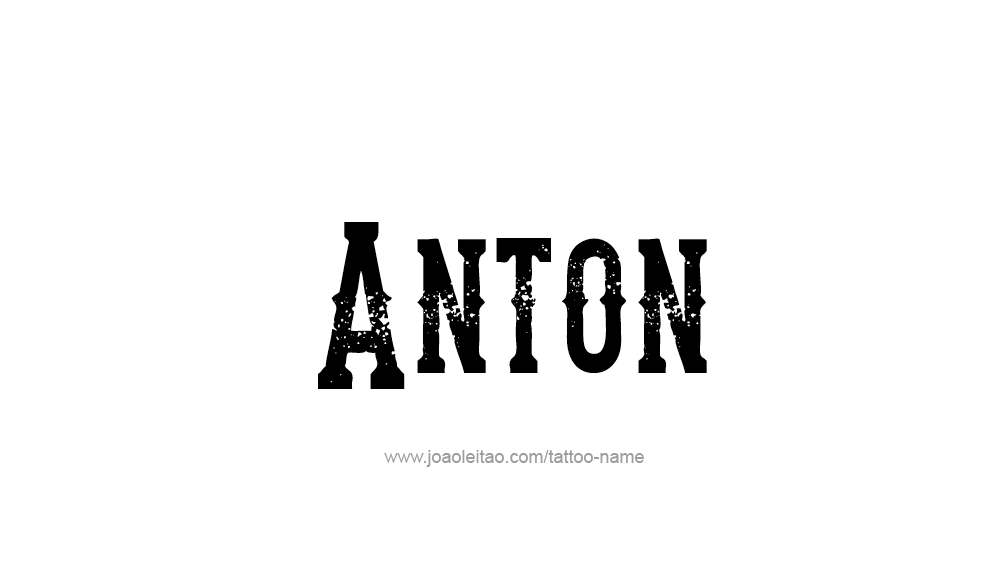 Tattoo Design  Name Anton   