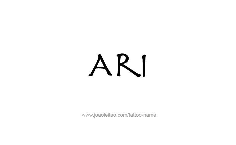 Tattoo Design  Name Ari   