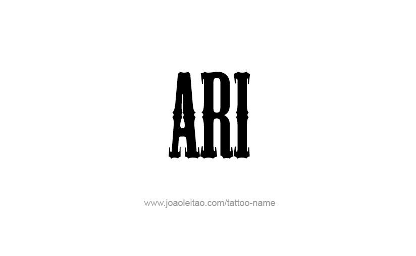 Tattoo Design  Name Ari   