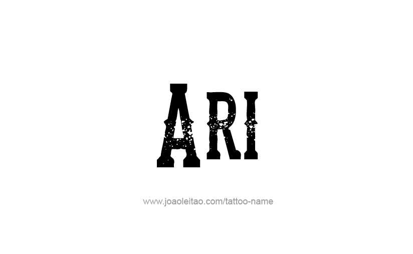 Tattoo Design  Name Ari   