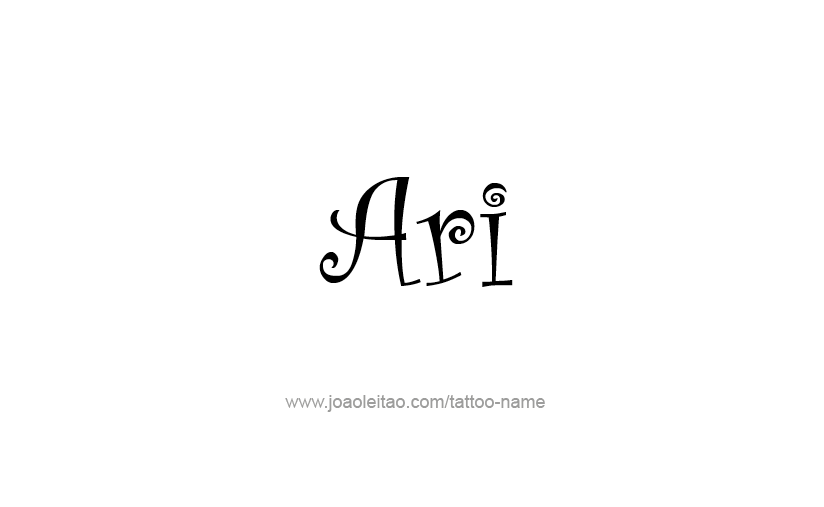 Tattoo Design  Name Ari   