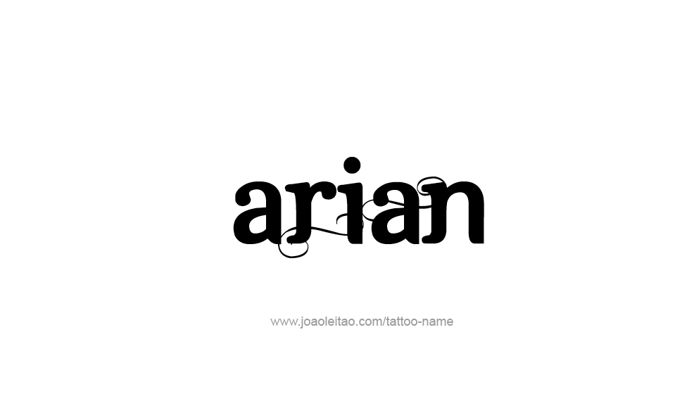 Tattoo Design  Name Arian   