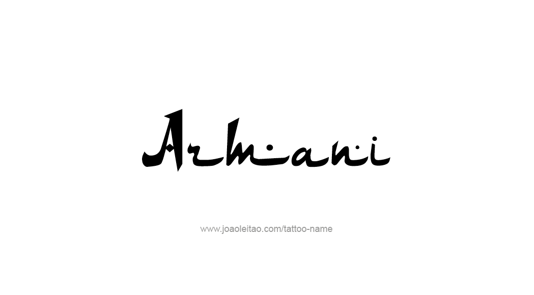 Tattoo Design  Name Armani   