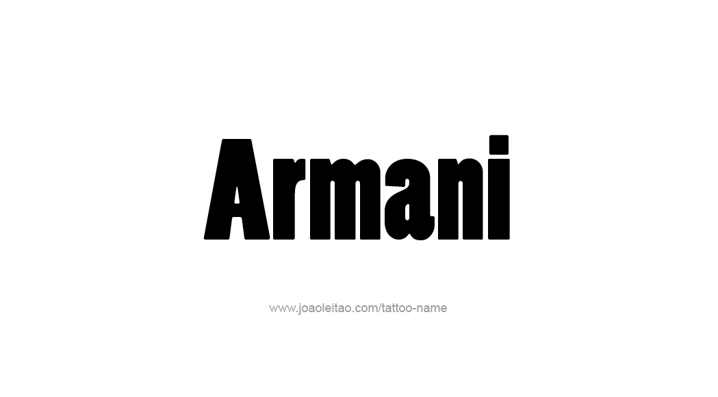 Tattoo Design  Name Armani   