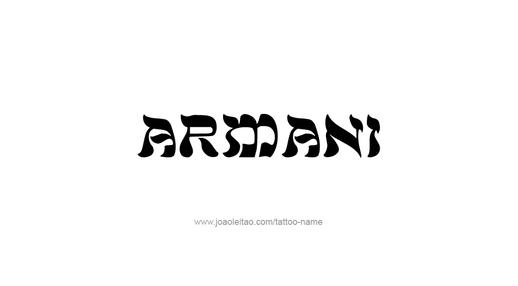 Tattoo Design  Name Armani   