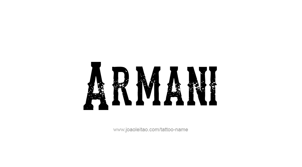 Tattoo Design  Name Armani   