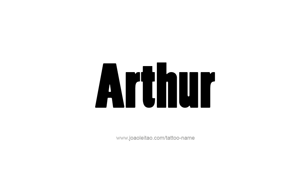 Tattoo Design  Name Arthur   