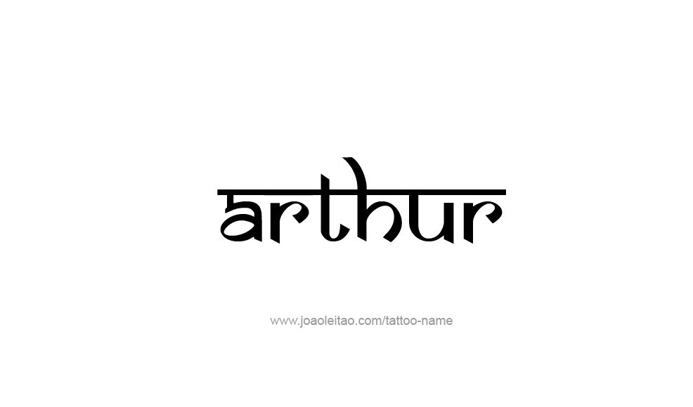 Tattoo Design  Name Arthur   