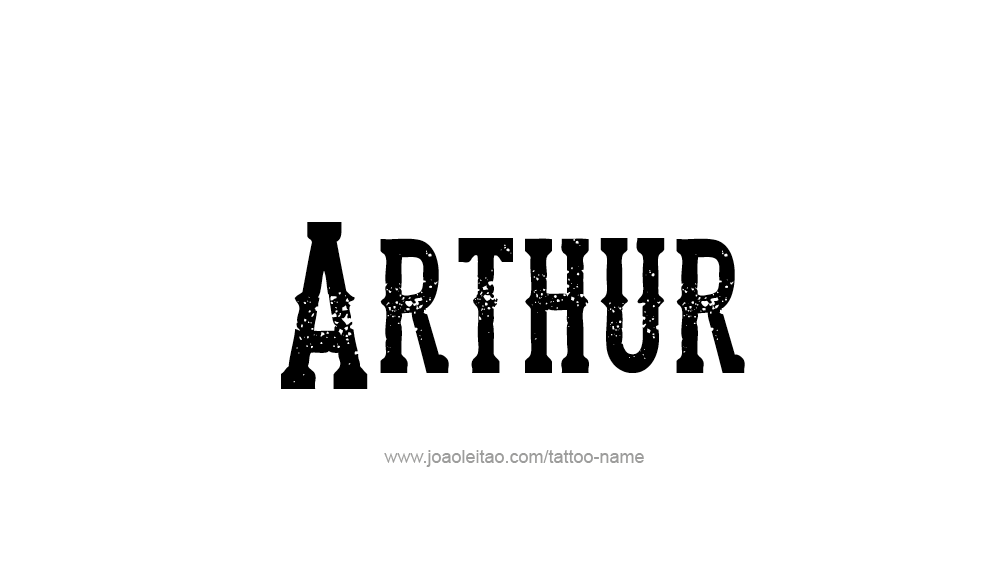 Tattoo Design  Name Arthur   