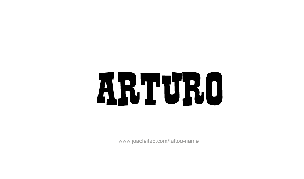 Tattoo Design  Name Arturo   