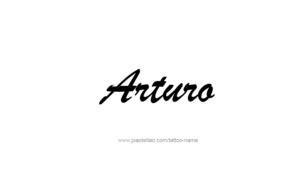 Tattoo Design  Name Arturo   