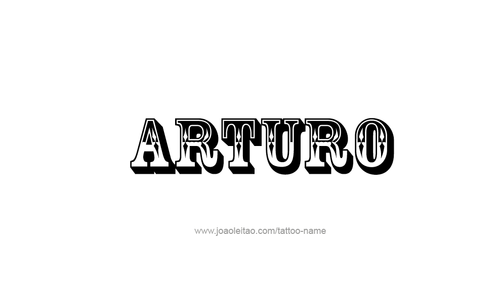 Tattoo Design  Name Arturo   