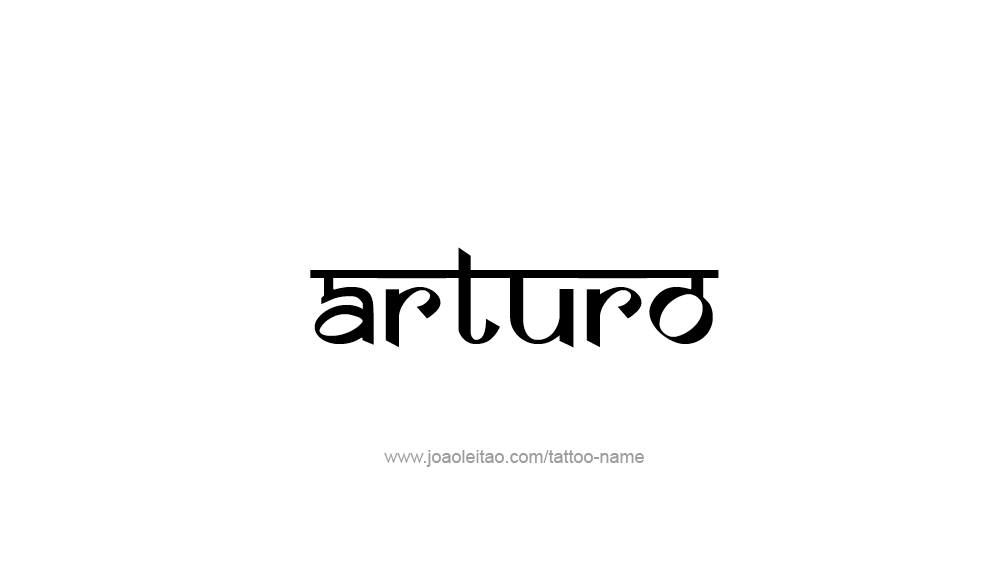 Tattoo Design  Name Arturo   