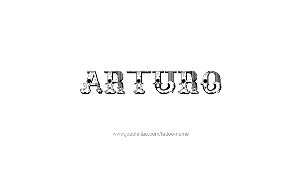 Tattoo Design  Name Arturo   