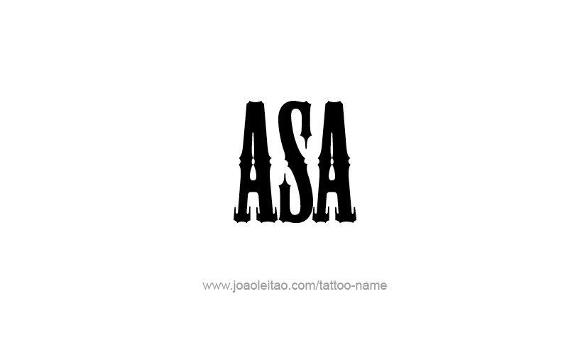 Tattoo Design  Name Asa   