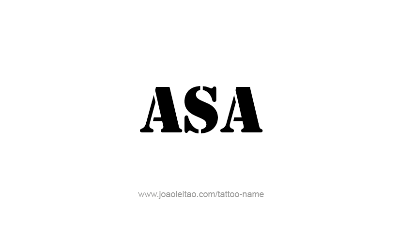 Tattoo Design  Name Asa   