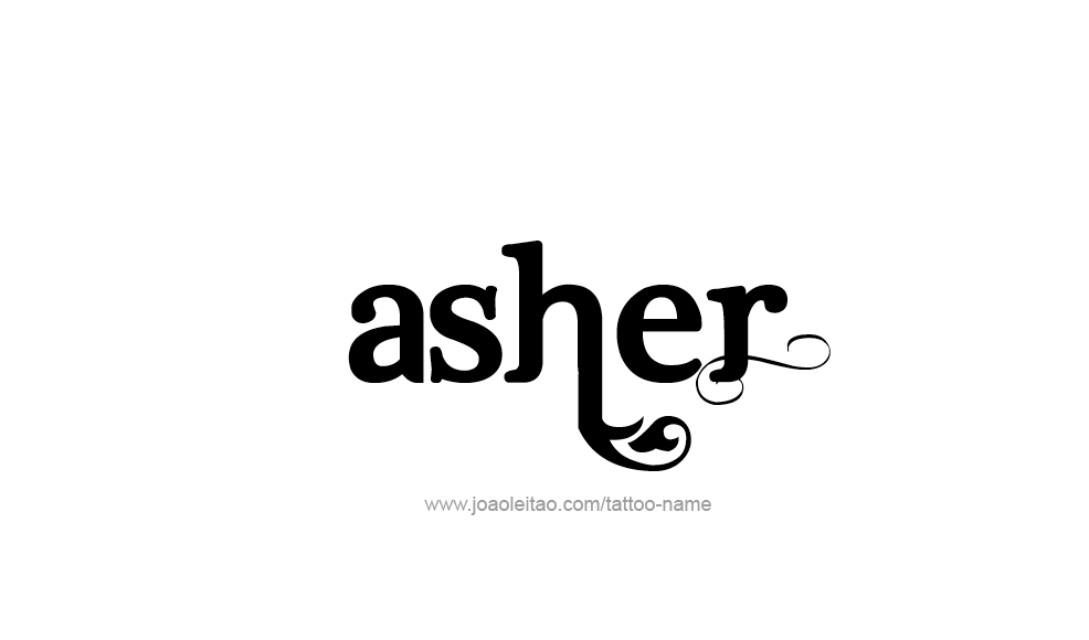 Tattoo Design  Name Asher   