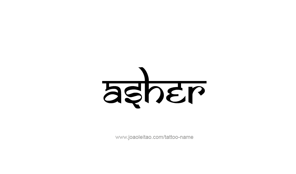 Tattoo Design  Name Asher   