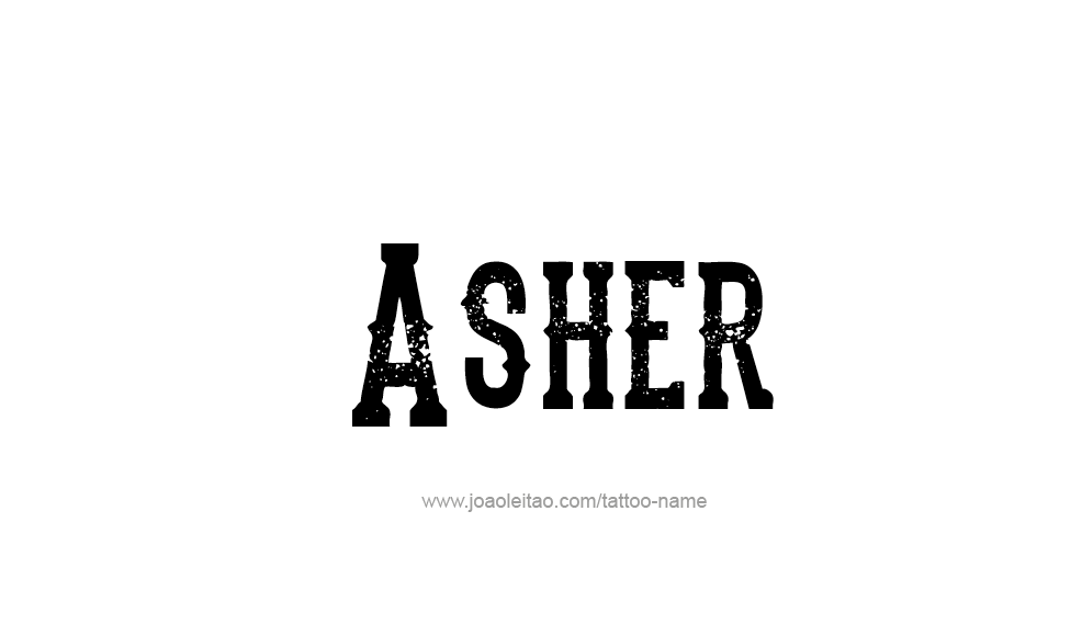 Tattoo Design  Name Asher   