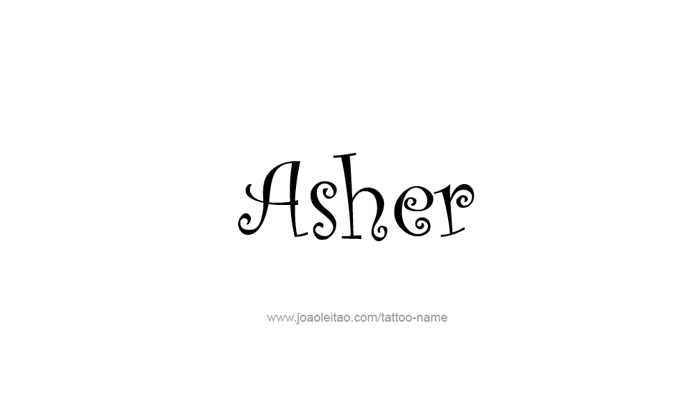 Tattoo Design  Name Asher   