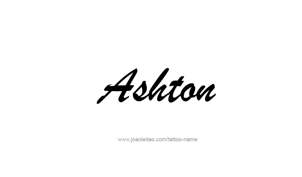 Tattoo Design  Name Ashton   