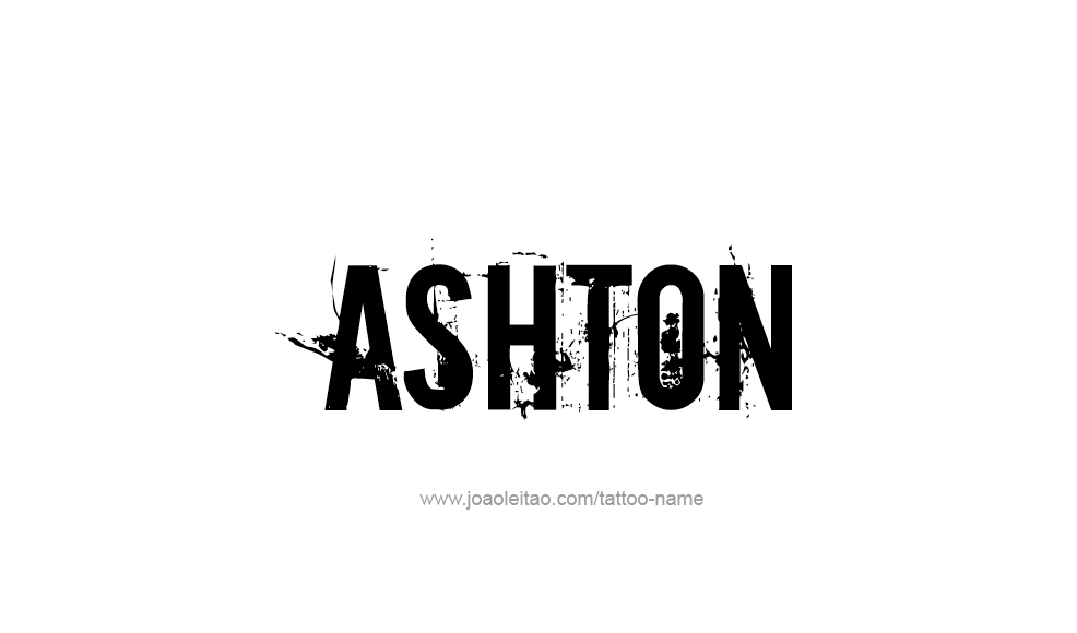 Tattoo Design  Name Ashton   