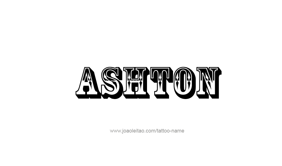 Tattoo Design  Name Ashton   