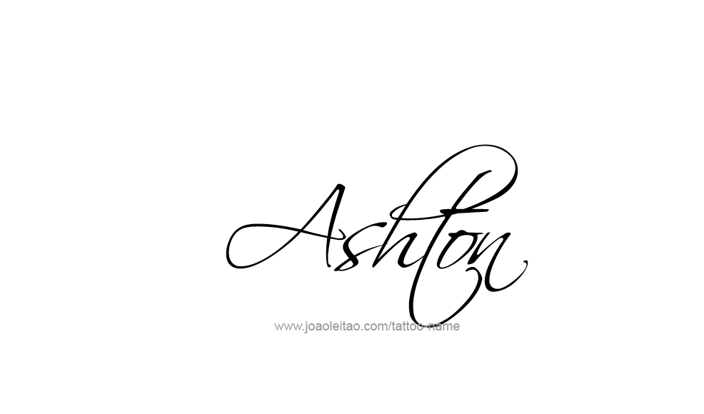 Tattoo Design  Name Ashton   