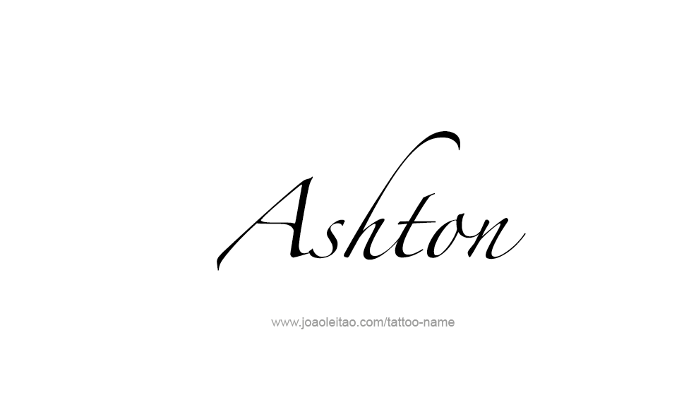 Tattoo Design  Name Ashton   