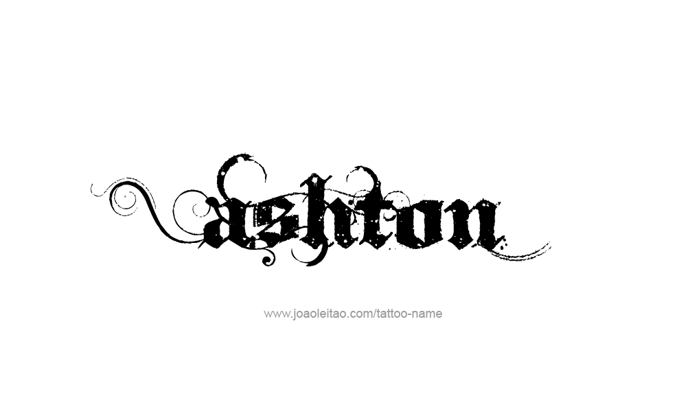 Tattoo Design  Name Ashton   